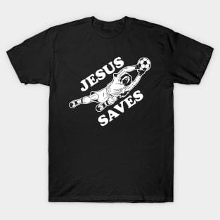 Jesus Saves Soccer Goalie T-Shirt